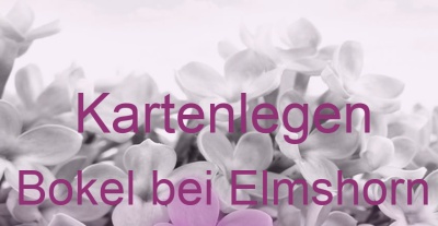 Kartenlegen Bokel bei Elmshorn | Top-Experten für Kartenlegen, Wahrsagen, Hellsehen, Zukunftsdeutung. Kartenlegen Bokel bei Elmshorn | Top-Experten für Kartenlegen, Wahrsagen, Hellsehen, Zukunftsdeutung.